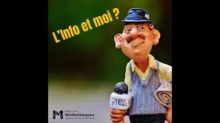 L'Info et moi ?