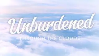 Cloud Journey 035 | Slip Into Our Hideout &mdash; Gentle Daytime Music for Stressed Hearts
