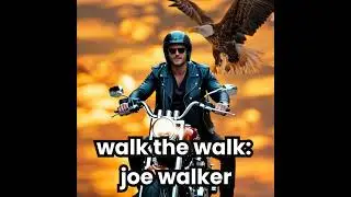 walk the walk: joe walker