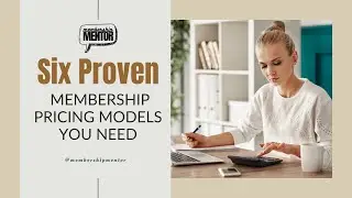 Six Ways to Price Your Membership