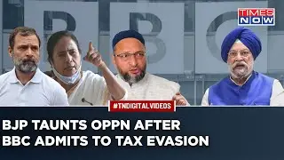 After BBC&rsquo;s &lsquo;Admission&rsquo; On Tax Evasion, BJP Blasts Opposition For Linking Raids To Modi Documentary