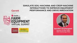 Simulate Soil and Crop-Machine Interactions to Improve Equipment Performance and Drive Innovation