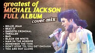 Top Michael Jackson Songs of All Time 🌟 Full Album Cover 2026