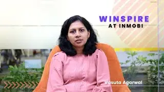 Winspire at InMobi: Featuring Vasuta Agarwal