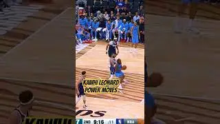 KAWHI LEONARD POWER MOVES #nba #basketball #highlights #kawhileonard