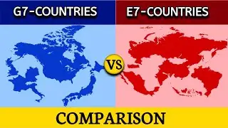 G7 vs E7 Countries | E7 vs G7 Countries | General Comparison Video | G7 | E7 | @DataverseOfficial
