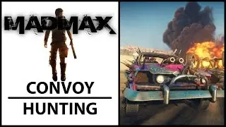 MAD MAX - Convoy Hunting [PC]