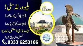 Blue World All Blocks Overview | Latest News | Development Status | Plots on installments