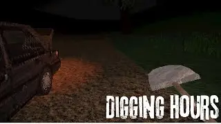 Digging Hours - Short Horror Game