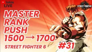 Road to High Master Rank with Ryu | Street Fighter 6 Ranked Grind LIVE #31