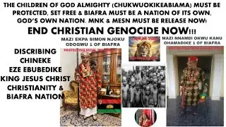 END CHRISTIAN GENOCIDE NOW & SET MAZI NNAMDI KANU & MAZI EKPA SIMON NJOKU FREE
