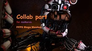 [SFM/FNAF/COLLAB] Intro for AniMarvin