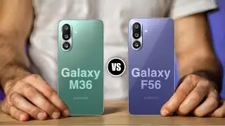 Samsung Galaxy M36 5G vs Samsung Galaxy F56 5G