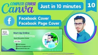 How to Make an Impressive Facebook Cover in Canva | Canva Complete Course (Part - 10) | PK Tutorials