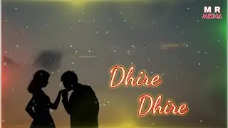 Dhire Dhire///Love status video ///singer -human sagar &Diptirekha Padhi ///odia Love aong