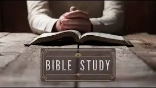 Bible Study || Bishop Kenneth Murray ||