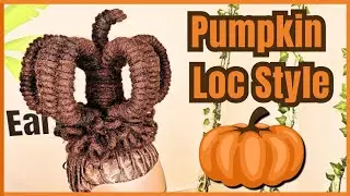 Avant Garde Loc Style | A Pumpkin | Earth Locs Unhinged PART 1 | Fall Inspired Dreadlock Hairstyle