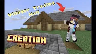 CreationCraft Episode 2 ShadowSpray - Villager Time!