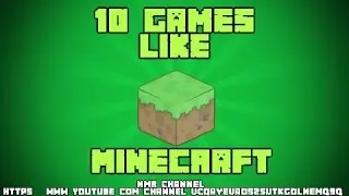 Top 10 games like minecraft