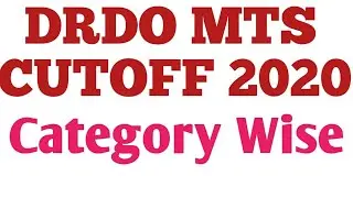 DRDO MTS Cutoff 2020 Category wise