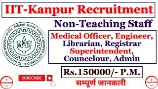 New Recruitment in IIT Kanpur 2025 II Non-Teaching Staff Recruitment in IIT Kanpur 2025 II Medical