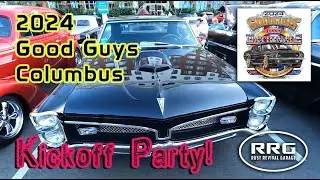 2024 Goodguys Kickoff Party!
