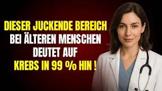 Juckpunkt Bei Senioren: 99% Krebs. Anzeichen, Die Nicht Ignoriert Werden Sollten