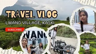 LWANG VILLAGE, KASKI | WITH TWO OTHER LADY RIDERS