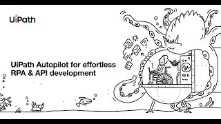 Dev Dives: AI that builds with you - UiPath Autopilot for effortless RPA & API development