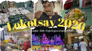 LOKOTSAV 2026 Panjim GOA | Daily Vlogs In Goa | Trupti kerkar |