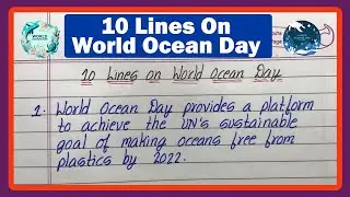 10 Lines On World Ocean Day In English | World Ocean Day | Essay On Ocean Day In English |