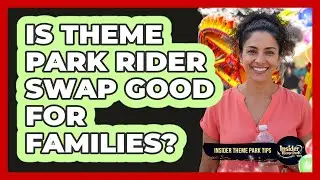 Is theme park rider swap good for families?