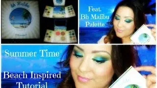 &hearts;Bh Malibu Palette&hearts; Summer Inspired Tutorial