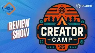 Ecamm Live&rsquo;s Creator Camp Review Show | The Stream Show