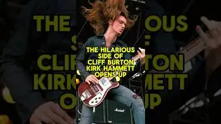 THE HILARIOUS SIDE OF CLIFF BURTON