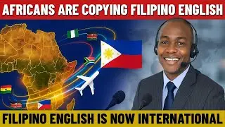 How Millions Across Africa Are Copying the Filipino Style of Speaking English