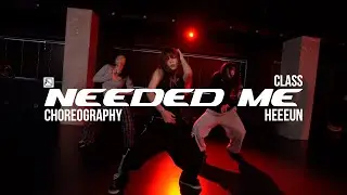 HEEEUN ChoreographyㅣRihanna - Needed MeㅣMID DANCE STUDIO