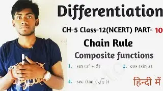 Chain rule differentiation of composite functions (part 10) class 12 NCERT mathematics U P board