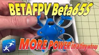 BETAFPV Beta65S Tiny Whoop. Рама 65 мм, моторы 7 мм, OSD. Да, он отличный. Но нет режима &laquo;Черепашка&raquo;.