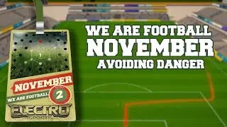 Каждая победа имеет значение | We Are Football, сезон 2, ноябрь