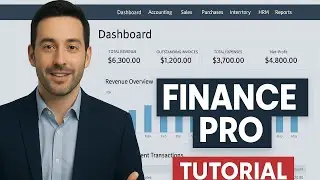 Finance Pro Full Tutorial (2025) &mdash; Complete Accounting & Business Management Guide