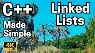 C++: Made Simple-Data Structures & Algorithms-Part 2-Linked Lists