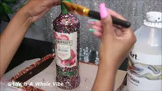 DIY GLITTER SMIRNOFF GLAM BOTTLE- 40TH BIRTHDAY GIFT