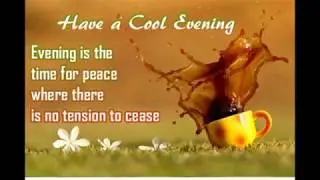 Good Evening Quotes | Good Evening Wishes Video | Good Evening Whats app video | Good Evening Video