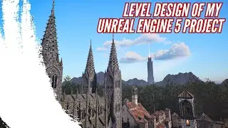 Level design моего проекта на Unreal Engine 5
