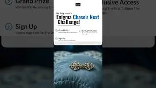 Get Early Access to Enigma Chase's Next Challenge!