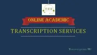 Online Academic Transcription Services