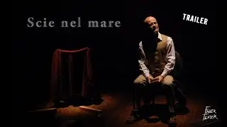 Scie nel mare - Faber Teater - trailer