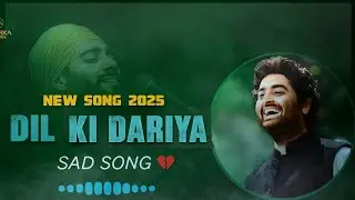 DIL Ki DARIYA || NEW RELEASE SAD SONG💔|| WELORA WAVE 