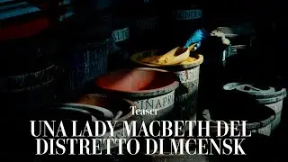 Una Lady Macbeth del distretto di Mcensk - Teaser (Teatro alla Scala)